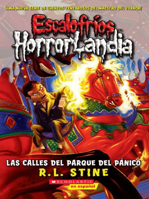 Title details for Las calles del Parque del Pánico by R.L. Stine - Available